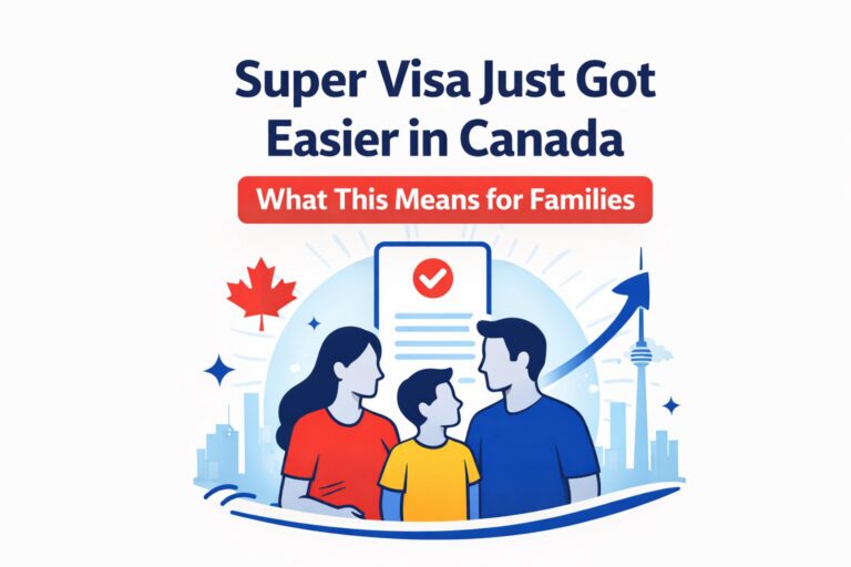 New 2026 Canada Super Visa Changes: What Families Need to Know Before March 31